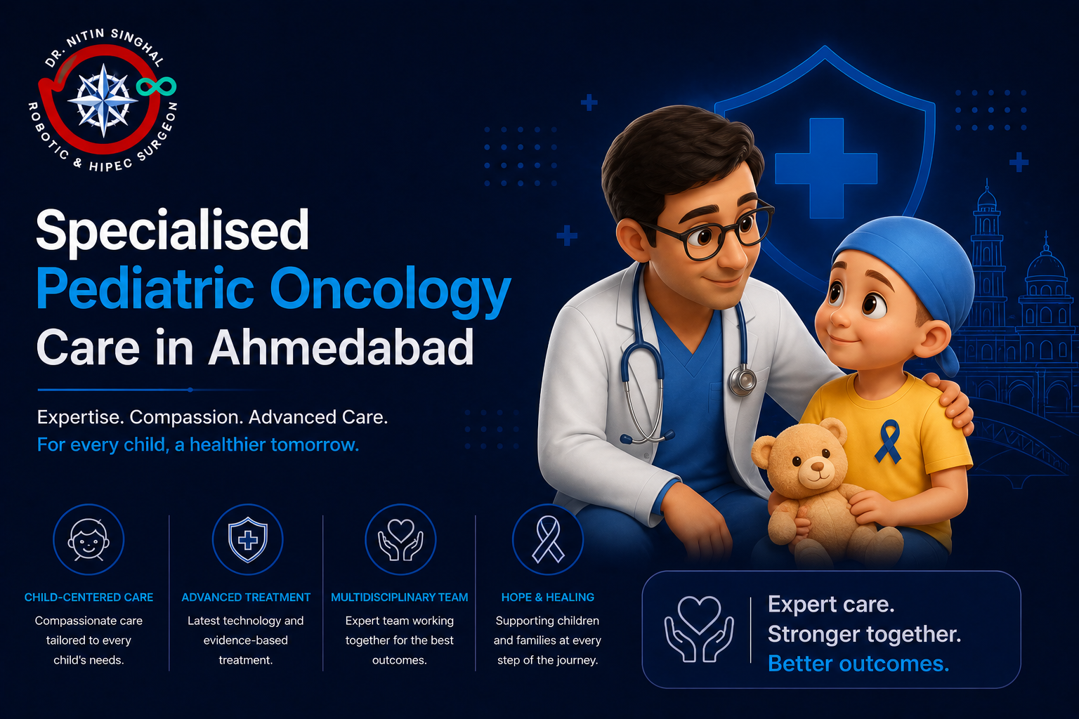 Pediatric oncology care for children, Dr. Nitin Singhal, Ahmedabad